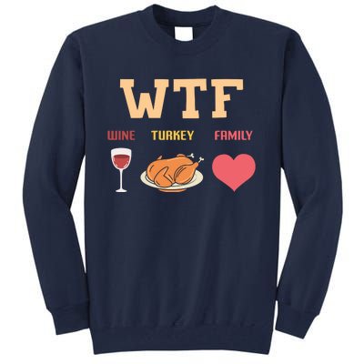 Funny Cute Wine Turkey Family Thanksgiving Gift Tall Sweatshirt