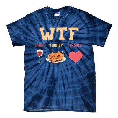 Funny Cute Wine Turkey Family Thanksgiving Gift Tie-Dye T-Shirt