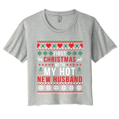 First Christmas With My Hot New Wife Husband Ugly Sweater Cool Gift Women's Crop Top Tee