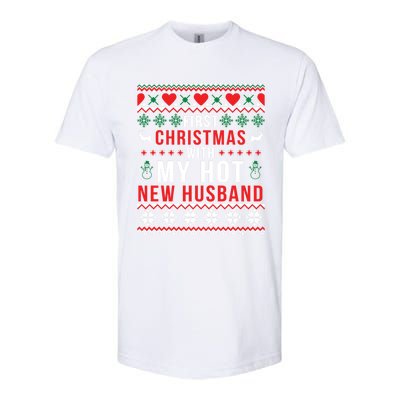 First Christmas With My Hot New Wife Husband Ugly Sweater Cool Gift Softstyle CVC T-Shirt