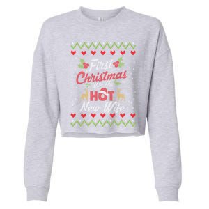 First Christmas With My Hot New Wife Married Matching Couple Gift Cropped Pullover Crew