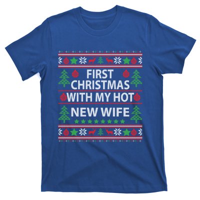 First Christmas With My Hot New Wife Xmas Couple Gift Cool Gift T-Shirt