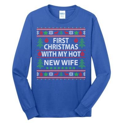 First Christmas With My Hot New Wife Xmas Couple Gift Cool Gift Tall Long Sleeve T-Shirt