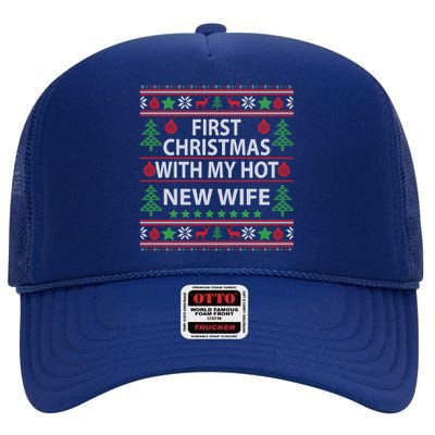 First Christmas With My Hot New Wife Xmas Couple Gift Cool Gift High Crown Mesh Back Trucker Hat