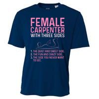 Female Carpenter With Three Sides Wo Woodworker Mother Cooling Performance Crew T-Shirt