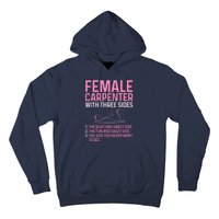 Female Carpenter With Three Sides Wo Woodworker Mother Hoodie