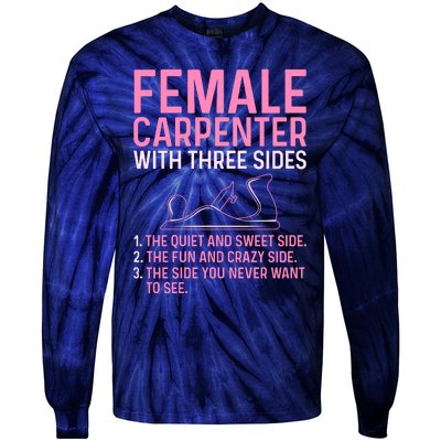 Female Carpenter With Three Sides Wo Woodworker Mother Tie-Dye Long Sleeve Shirt