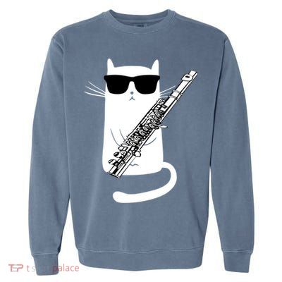 Funny Cat Wearing Sunglasses Playing Flute Great Gift Garment-Dyed Sweatshirt