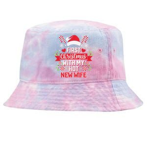 First Christmas With My Hot New Wife Funny Newlywed Couples Tie-Dyed Bucket Hat