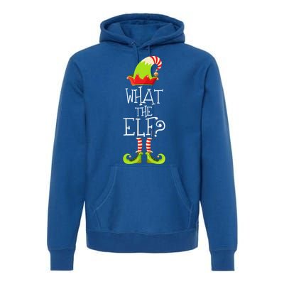 Funny Christmas What The Elf Gift Premium Hoodie