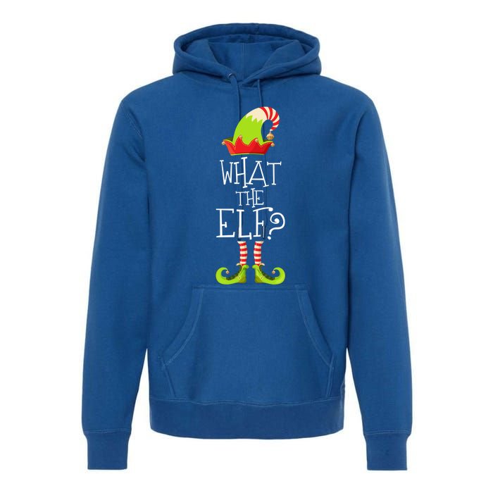 Funny Christmas What The Elf Gift Premium Hoodie