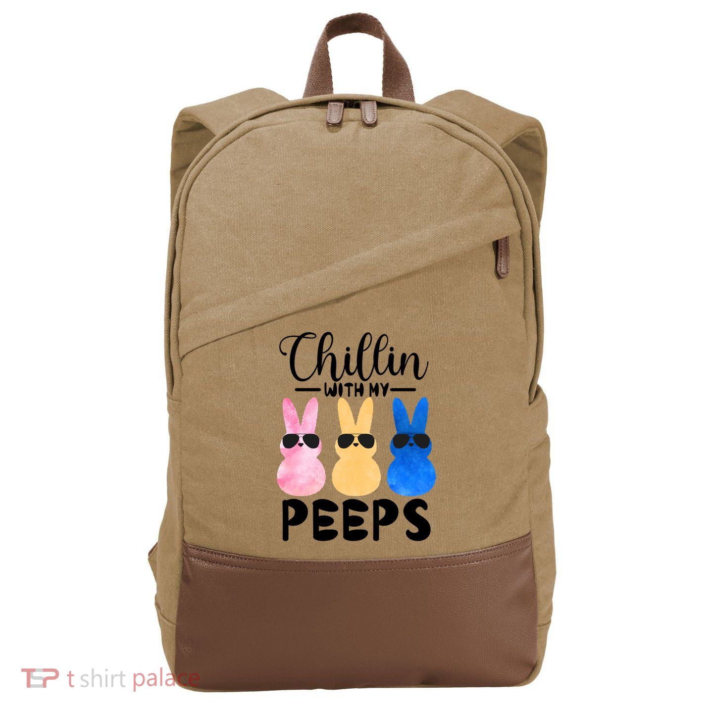 Funny Chillin With My Peeps Easter Bunny Hangin With Peeps Gift Cotton Canvas Backpack