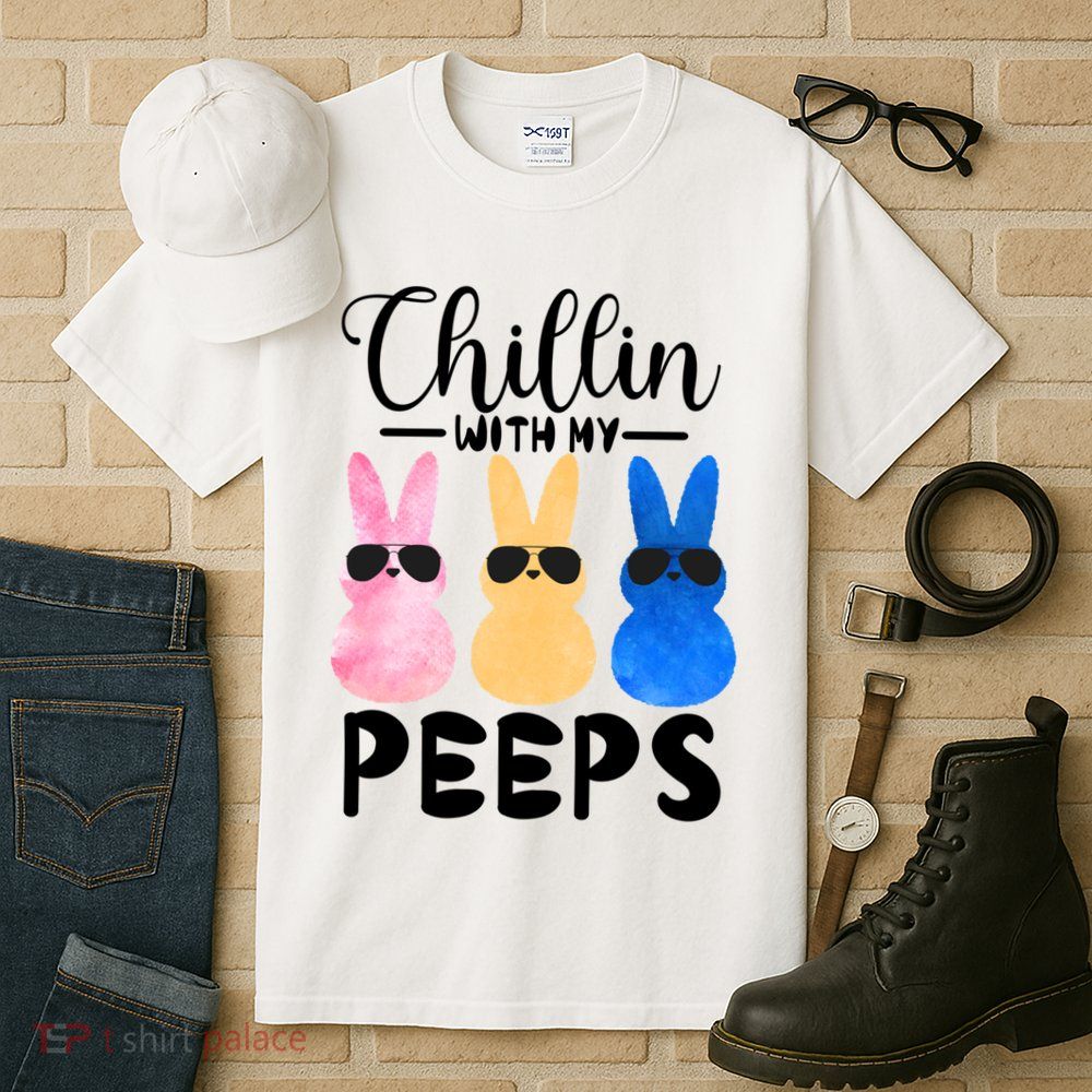 Funny Chillin With My Peeps Easter Bunny Hangin With Peeps Gift Tall T-Shirt