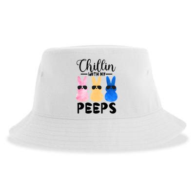 Funny Chillin With My Peeps Easter Bunny Hangin With Peeps Gift Sustainable Bucket Hat