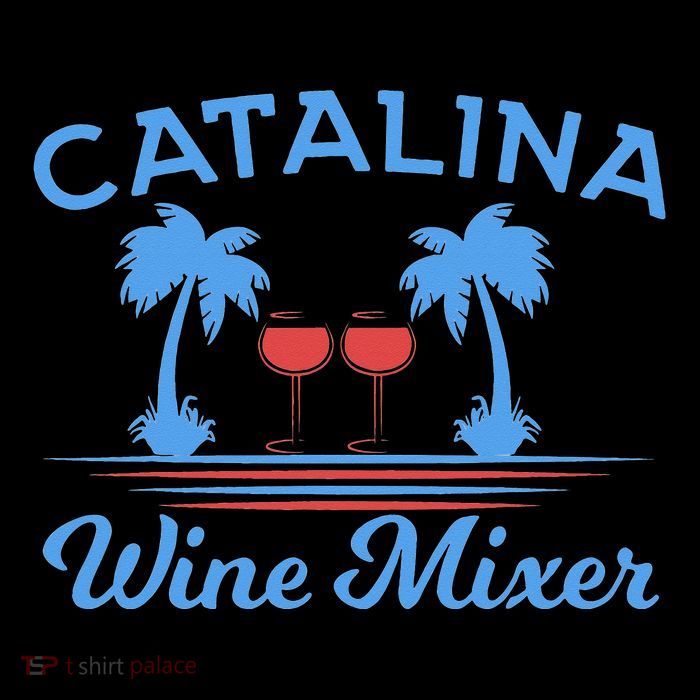 Funny Catalina Wine Mixer Party T-Shirt