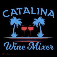 Funny Catalina Wine Mixer Party Sustainable Bucket Hat