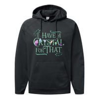 Funny Crystals Witchy Quote Chakras Energy Healing Performance Fleece Hoodie