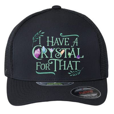 Funny Crystals Witchy Quote Chakras Energy Healing Flexfit Unipanel Trucker Cap