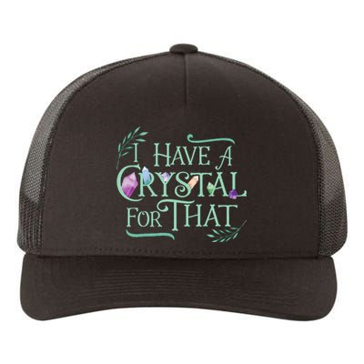 Funny Crystals Witchy Quote Chakras Energy Healing Yupoong Adult 5-Panel Trucker Hat