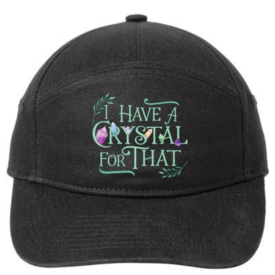 Funny Crystals Witchy Quote Chakras Energy Healing 7-Panel Snapback Hat