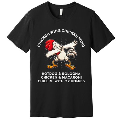 Funny Chicken Wing Song Lyric Hot Dog Bologna Macaroni Premium T-Shirt