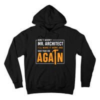 Funny Construction Worker Builder Gift Tall Hoodie