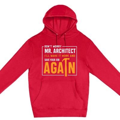 Funny Construction Worker Builder Gift Premium Pullover Hoodie