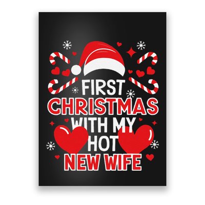 First Christmas With My Hot New Wife Funny Newlywed Couples Poster
