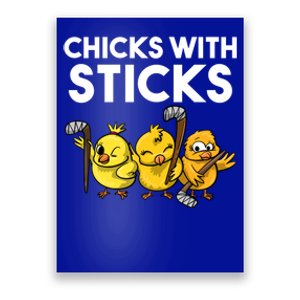 Funny Chicks With Sticks Hockey Gift Team Sports Great Gift Poster