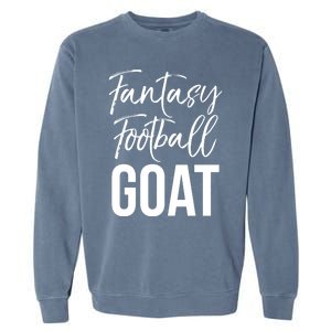 Fantasy Championship Winner Items Gift Fantasy Football Goat Great Gift Garment-Dyed Sweatshirt