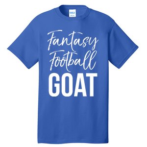 Fantasy Championship Winner Items Gift Fantasy Football Goat Great Gift Tall T-Shirt