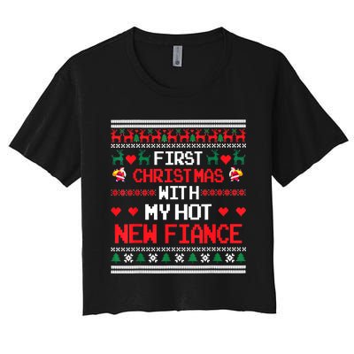 First Christmas With My New Hot Fiance Couples Matching Women's Crop Top Tee