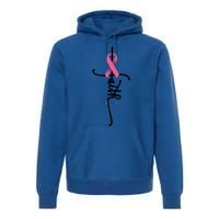 Faith Cross Warrior Survivor Ribbon Breast Cancer Gift Premium Hoodie