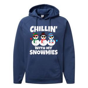 Funny Chillin With My Snowmies Christmas Performance Fleece Hoodie