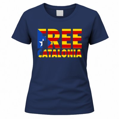 Free Catalonia With Catalonia Flag Women's T-Shirt