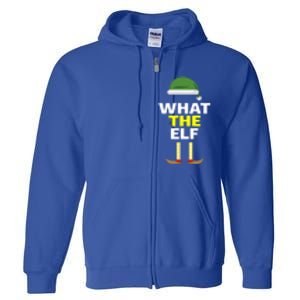 Funny Christmas What The Elf Distressed Gift Full Zip Hoodie