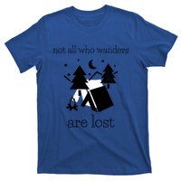 Funny Camping World Not All Who Wanders Are Lost Camper Gift T-Shirt