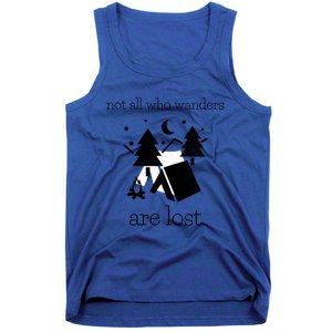 Funny Camping World Not All Who Wanders Are Lost Camper Gift Tank Top