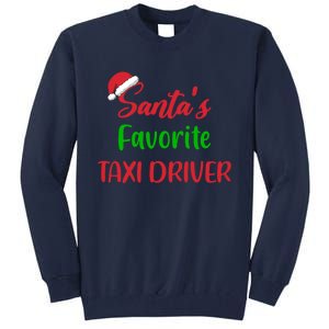 Funny Christmas Xmas Santas Favorite Taxi Driver Tall Sweatshirt