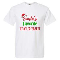 Funny Christmas Xmas Santas Favorite Taxi Driver Garment-Dyed Heavyweight T-Shirt