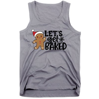 Funny Christmas Xmas Gingerbread Cookie Lets Get Baked Gift Tank Top