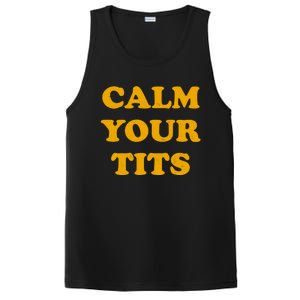 Funny Calm Your Tits PosiCharge Competitor Tank