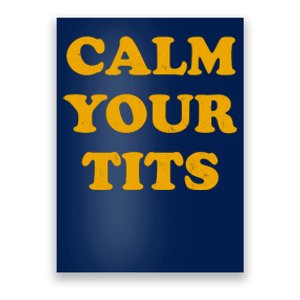 Funny Calm Your Tits Poster