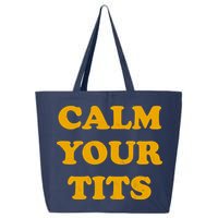 Funny Calm Your Tits 25L Jumbo Tote