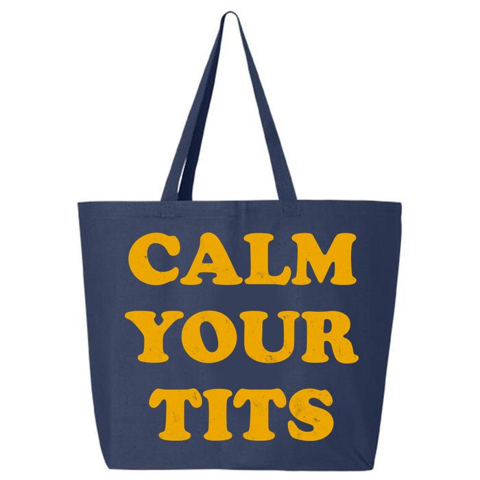 Funny Calm Your Tits 25L Jumbo Tote