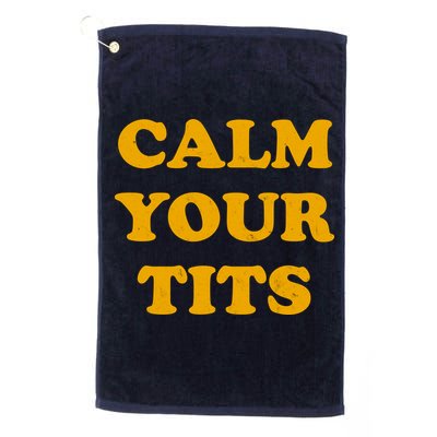 Funny Calm Your Tits Golf Towel