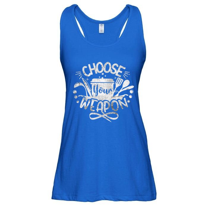 Funny Choose Your Weapon Cooking Food Kitchen Chefs Great Gift Ladies Essential Flowy Tank