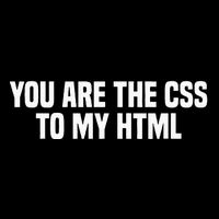 Funny Coding You Are The Css To My Html Drawstring Bag