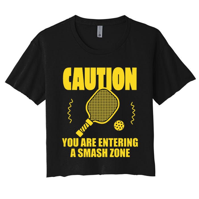 Funny Caution You Are Entering Smash Zone Pickleball   Women's Crop Top Tee