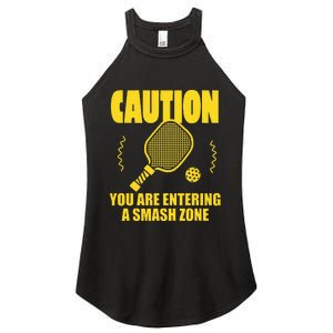 Funny Caution You Are Entering Smash Zone Pickleball   Women's Perfect Tri Rocker Tank